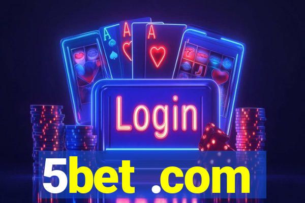 5bet .com